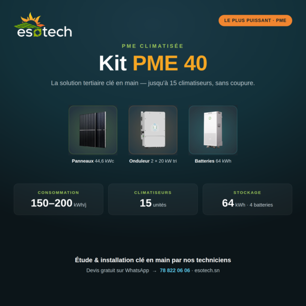 KIT Solaire PME 40 — jusqu'à 15 climatiseurs (Conso 150 à 200 kWh/jour)
