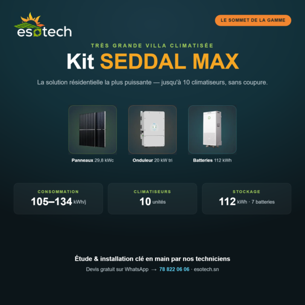 KIT Solaire SEDDAL MAX — Villa 10 Climatiseurs (105 à 134 kWh/jour)